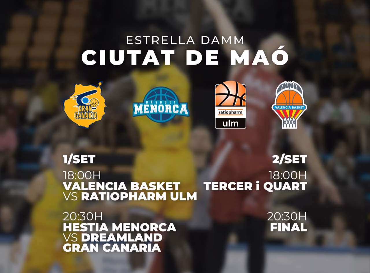 Revelados los horarios y emparejamientos del torneo ‘Estrella Damm Ciutat de Maó’