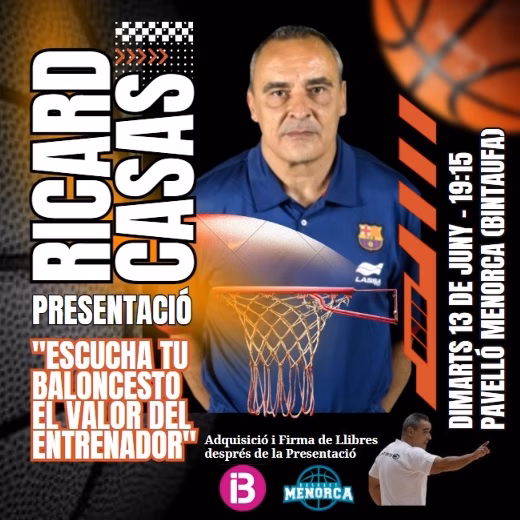 Ricard Casas presenta en Menorca su libro 'Escucha tu baloncesto. El  valor del entrenador'