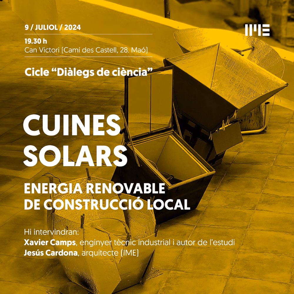 La construcción de cocinas solares en Menorca, en "Diálogos de ciencia" del IME